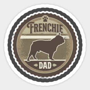 Frenchie Dad - Distressed French Bulldog Silhouette Design Sticker